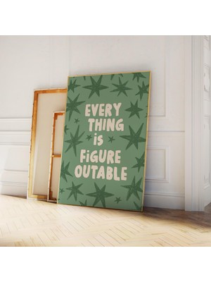 Ninastore Her Şey Çözülebilir Sanat Baskısı Komik Motivasyonel Duvar Sanatı Trend Ev Ofis Dekorasyonu Dijital