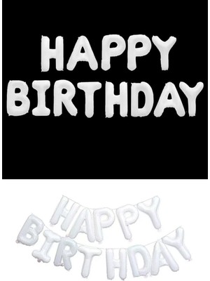 Patladı Gitti 16 Inç Beyaz Happy Birthday Folyo Balon Set