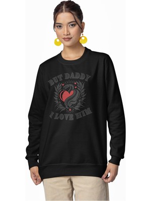 Fuddy Moda Unisex Oversize Taylor Swift But Daddy I Love Him Baskılı Bisiklet Yaka Kapüşonsuz Sweatshirt
