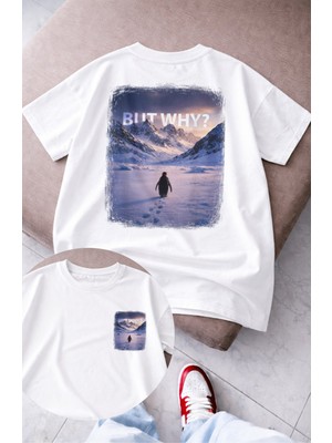 Fuddy Moda Unisex But Why Yalnız Penguen Sırt Baskılı Tişört, Oversize Nihilist Penguen Temalı Tshirt
