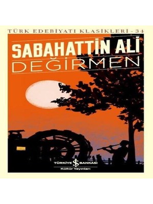 SHC4200 Değirmen - Türk Edebiyatı Klasikleri