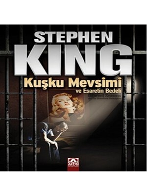 SHC4200 Kuşku Mevsimi ve Esaretin Bedeli