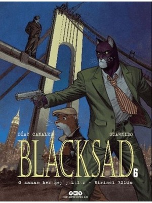 SHC4200 Blacksad 6 - O Zaman Her Şey Yıkılır Birinci Bölüm