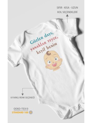 Gözler Dayı Yanaklar Teyze,keyif Benim Baskılı Bebek Zıbını – Çıtçıtlı Body | %100 Pamuk Kısa Kol