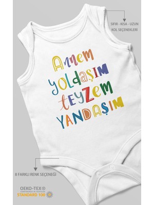 Annem Yoldaşım Teyzem Yandaşım Baskılı Bebek Zıbını – Çıtçıtlı Body | %100 Pamuk Sıfır Kol