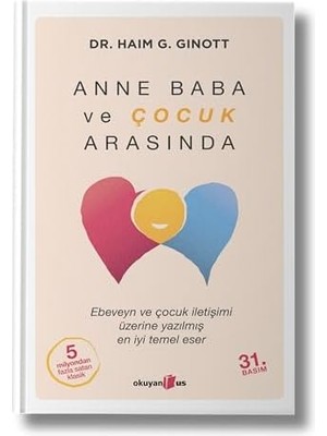 Anne Baba ve Çocuk Arasında