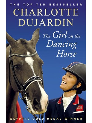 The Girl On The Dancing Horse: Charlotte Dujardin And Valegro