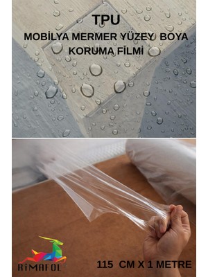 Rimafol TPU Boya Koruma Filmi 115 cm x 1 m – Mobilya ve Mermer Yüzeyler için Dayanıklı ve Şeffaf Kaplama