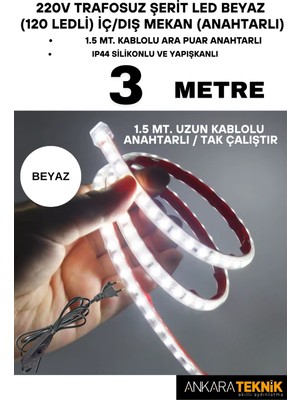 Allians 220V Trafosuz Şerit LED Beyaz Renk, 120 Led, Anahtarlı, Tak Çalıştır, 3 Metre