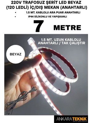 Allians 120 LED Beyaz Şerit LED Işık, 7 Metre, Anahtarlı, Tak Çalıştır, 220V