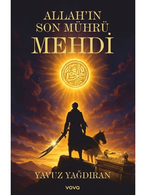 Vova Yayınları Allah’ın Son Mührü Mehdi