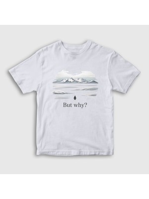 Presmono Unisex Çocuk Beyaz But Why V2 Nihilist Penguin Penguen T-Shirt