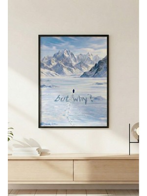 Huhuli Penguen But Why Ahşap Çerçeveli Tablo