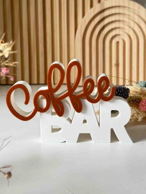 3D Baskı Coffee Bar Yazısı – Dekoratif Masa Üstü & Kahve Köşesi Aksesuarı