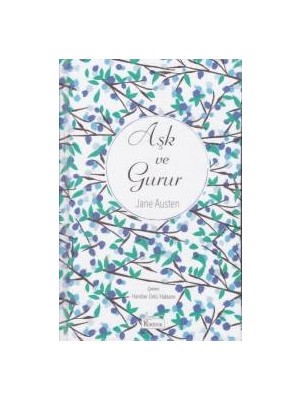 Aşk ve Gurur (Bez Ciltli)