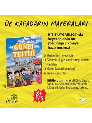 Macera Dolu Uygarlıklar - 3 Güneş Testisi - Hitit
