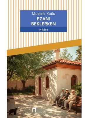 Ezanı Beklerken