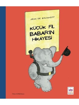 Küçük Fil Babar In Hikayesi
