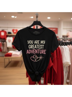 "sen Benim En Büyük Maceramsın" Baskılı Sevgililer Günü T-Shirt