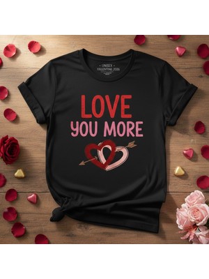 Seni Daha Çok Seviyorum Baskılı Sevgililer Günü Tasarım T-Shırt