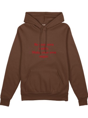 The Lucid Lab Be Your Own Daddy Make Your Own Sugar  Oversize Hoodie - Kahverengi