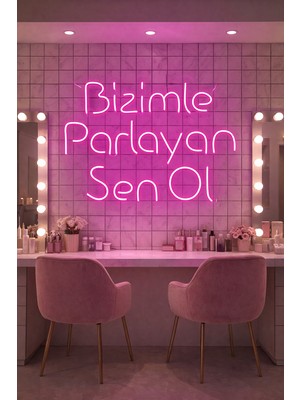 Dekoraven Bizimle Parlayan Sen Ol Neon LED Tabela | Güzellik Merkezi & Kuaför Duvar Dekoru | Işıklı Neon Yazı