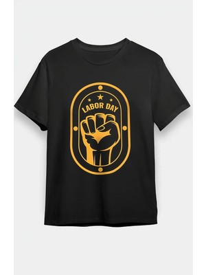 1 Mayıs Emekçilerimiz Için Özel Tasarım Labor Day Baskılı T-Shirt - Siyah