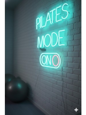 Dekoraven Pilates Mode On Tasarım Pilates Salonu  Dekorasyonu LED Neon Tabela Dekoratif Işık