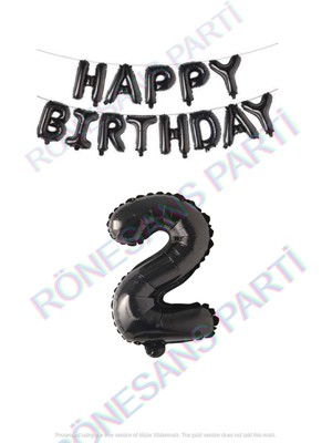 İstoç Parti Happy Bırthday Siyah Renk Folyo Balon ve Rakam Seti Yaş 2