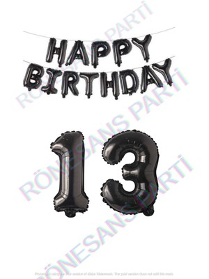 İstoç Parti Happy Bırthday Siyah Renk Folyo Balon ve Rakam Seti Yaş 13