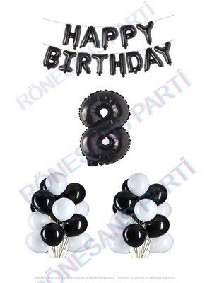 İstoç Parti Happy Bırthday Siyah Renk Folyo Balon Latex Balon  ve Folyo Rakam Seti Yaş 8