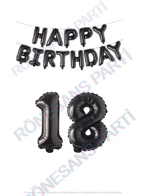İstoç Parti Happy Bırthday Siyah Renk Folyo Balon ve Rakam Seti Yaş 18