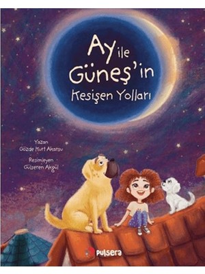 Ay ile Güneş'in Kesişen Yolları