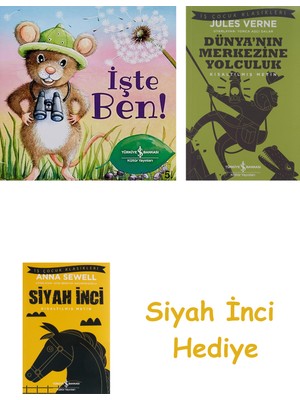 İş Bankası Kültür Yayınları Işte Ben! + Dünyanın Merkezine Yolculuk + Siyah Inci Hediye