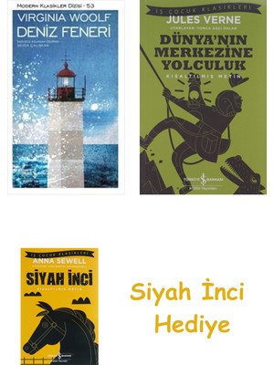 İş Bankası Kültür Yayınları Deniz Feneri: Modern Klasikler Serisi + Dünyanın Merkezine Yolculuk + Siyah Inci Hediye