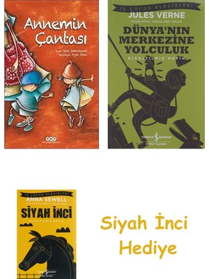 Yapı Kredi Yayınları Annemin Çantası (Karton Kapak) + Dünyanın Merkezine Yolculuk + Siyah Inci Hediye