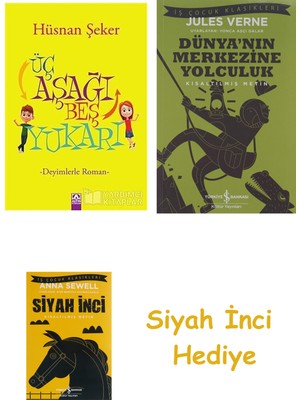Altın Kitaplar Üç Aşağı Beş Yukarı: Deyimlerle Roman + Dünyanın Merkezine Yolculuk + Siyah Inci Hediye