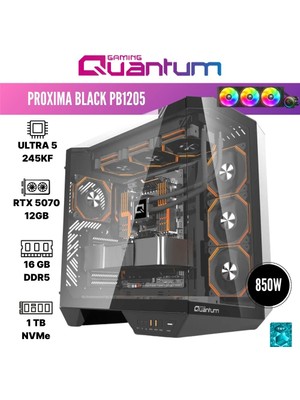 Quantum Gaming Proxima PB1205 Ultra 5 245KF 16GB Ddr5 1tb Nvme SSD RTX5070 12GB 360MM Sıvı Soğutmalı Oyuncu Bilgisayarı