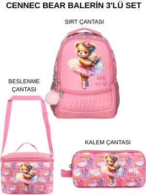 Ümit Çanta Cennec Bear Balerin Okul Seti – Sırt Çantası, Termal Beslenme Çantası ve Kalem Çantası