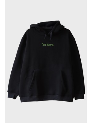 Nuugg I'm Here Siyah Hoodie