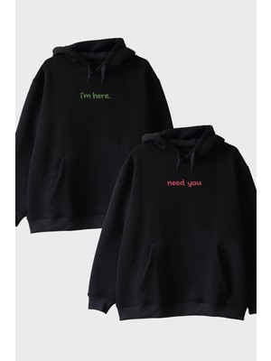 Nuugg Need You I'm Here Çift Siyah Hoodieleri