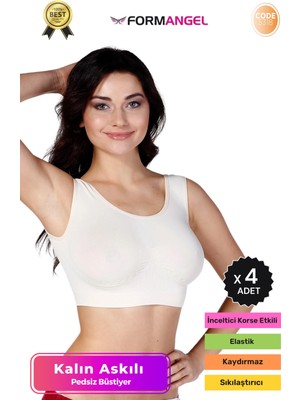 Form Angel #büstiyer Dikişsiz Seamless Kadın Esnek Yumuşak Kumaş Kalın Askılı Pedsiz Spor Büstiyer - 4 Adet