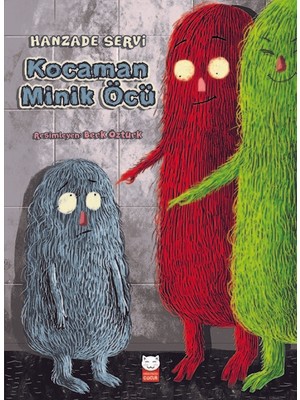 Kırmızı Kedi Yayınevi Kocaman Minik Öcü