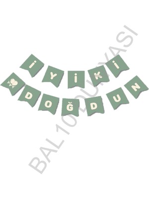 Bal10 Dünyası BAL10 Iyiki Doğdun Yazılı Küf Yeşili Renk Banner