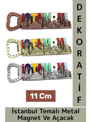 Wintoup Özel Tasarım Dekoratif Hediye Çok Fonksiyonlu Istanbul Temalı 2 In 1 Metal Magnet Şişe Açacağı 11 cm
