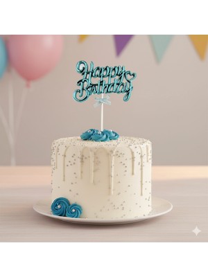 Happy Birthday – Krom Pasta Süsü Kürdan Mavi Doğum Günü Pasta Dekoru