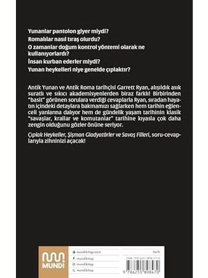 Eco Lounge Çıplak Heykeller, Şişman Gladyatörler ve Savaş Filleri: Antik Yunanlar ve Romalılar Hakkında Sık Sorulan Sorular