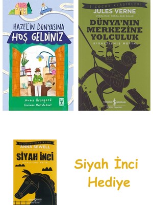 İş Bankası Kültür Yayınları Timaş Ilk Genç Hazel'in Dünyasına Hoş Geldiniz + Dünyanın Merkezine Yolculuk + Siyah Inci Hediye