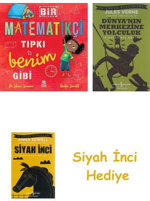 İş Bankası Kültür Yayınları Bir Matematikçi Tıpkı Benim Gibi + Dünyanın Merkezine Yolculuk + Siyah Inci Hediye