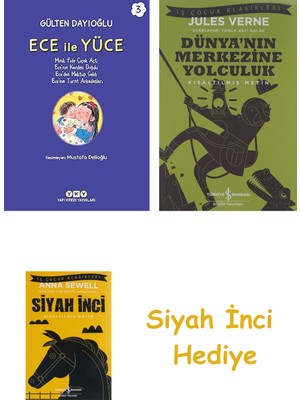 İş Bankası Kültür Yayınları Ece ile Yüce 3 + Dünyanın Merkezine Yolculuk + Siyah Inci Hediye